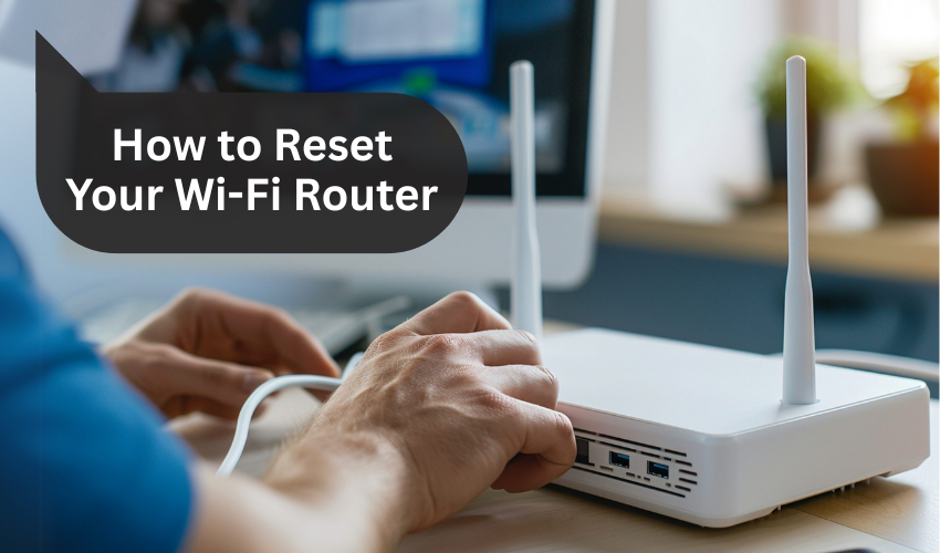 reset router guide, fix internet connection