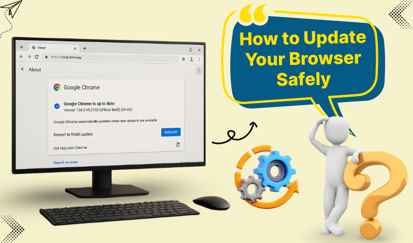 update Chrome Firefox Edge, latest browser version